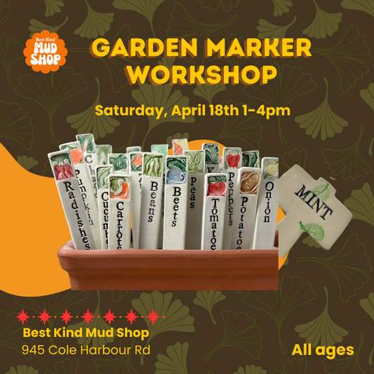 Garden Marker Workshop- Saturday April 18th 1-4pm